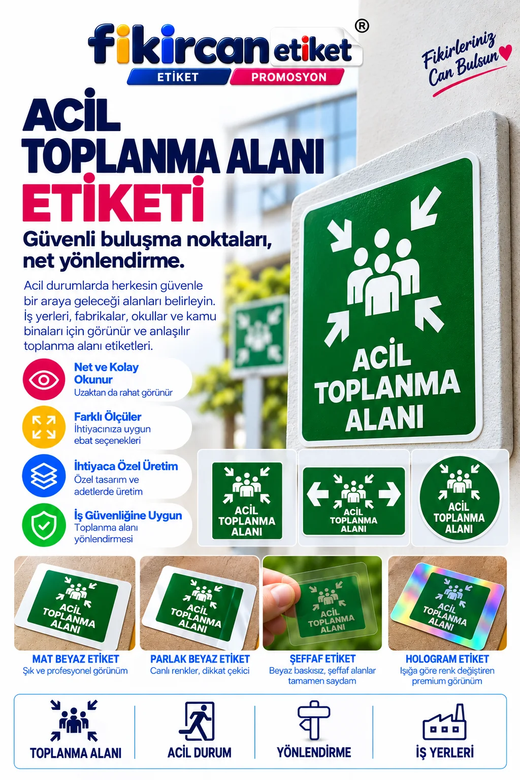 Acil Toplanma Alanı Etiketi