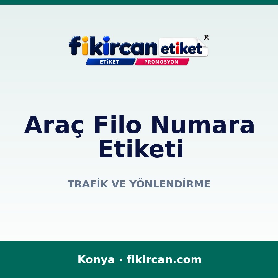 Araç Filo Numara Etiketi