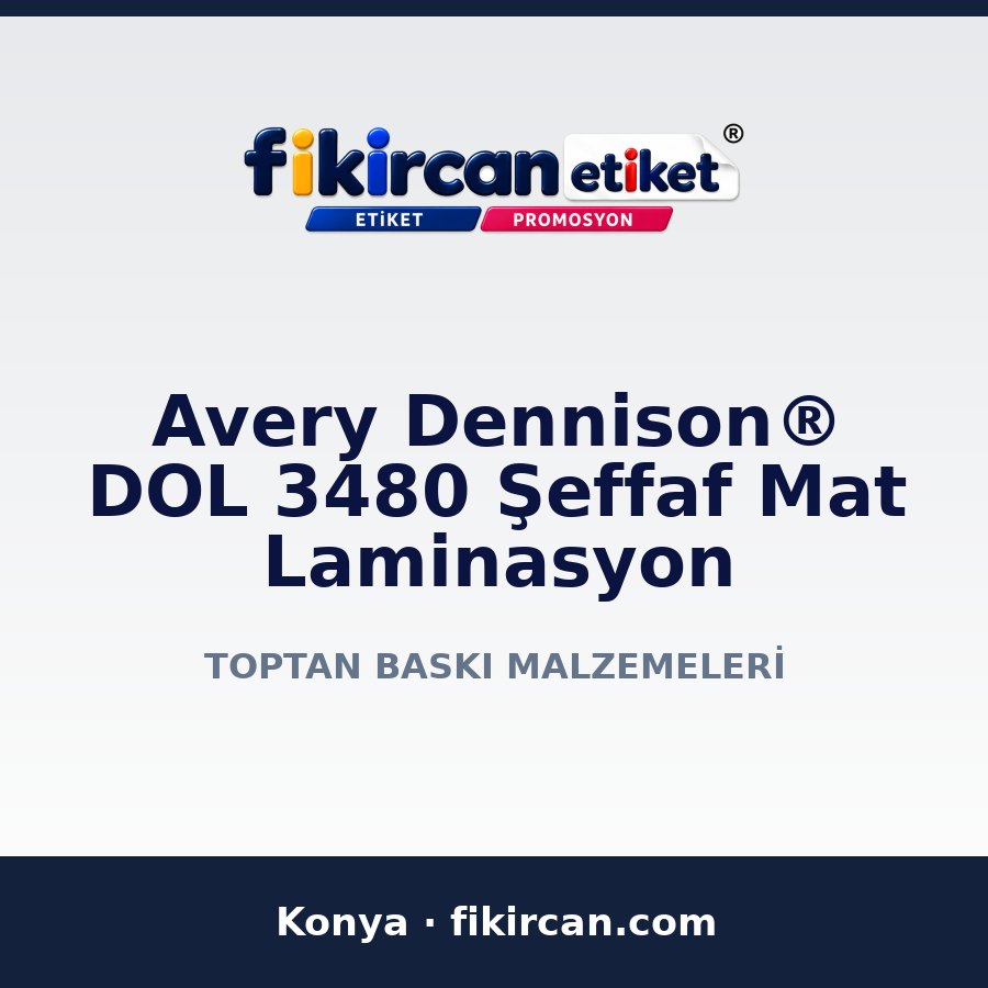 Avery Dennison® DOL 3480 Şeffaf Mat Laminasyon