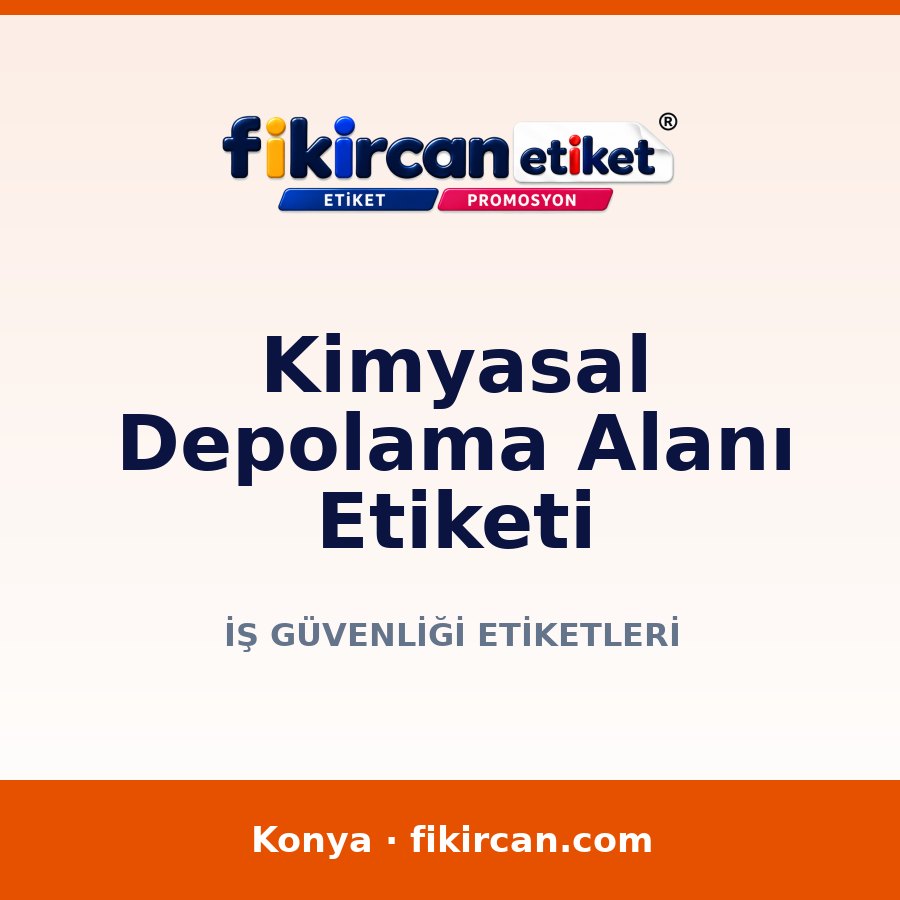 Kimyasal Depolama Alanı Etiketi