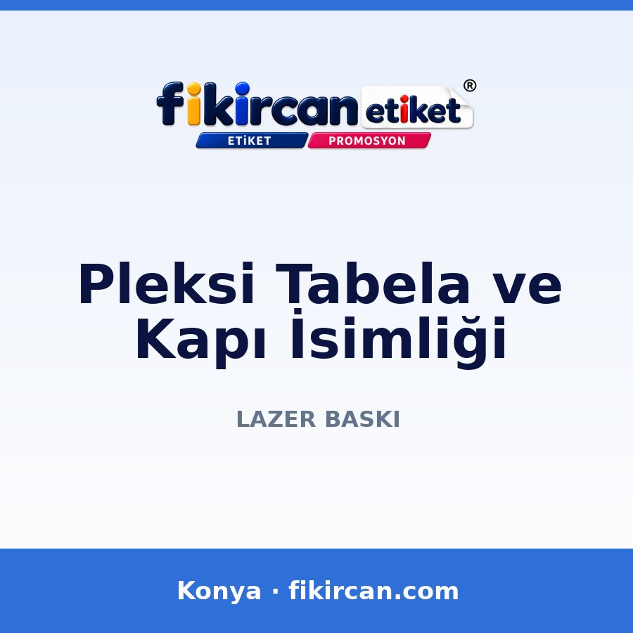 Pleksi Tabela ve Kapı İsimliği
