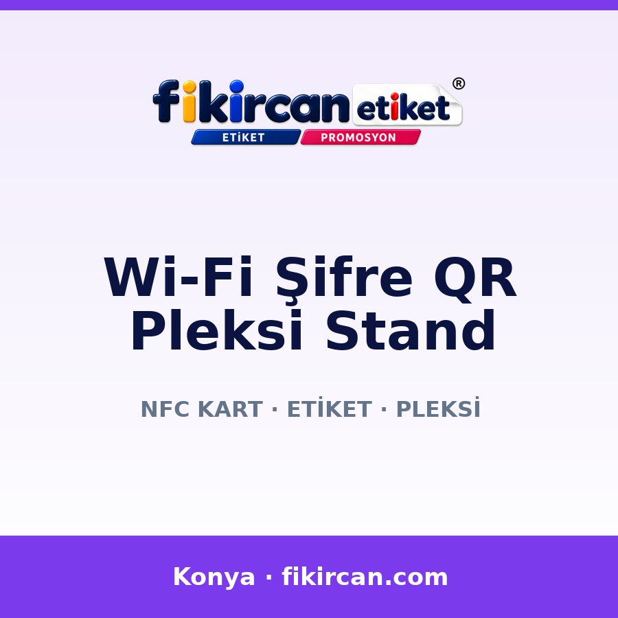 Wi-Fi Şifre QR Pleksi Stand