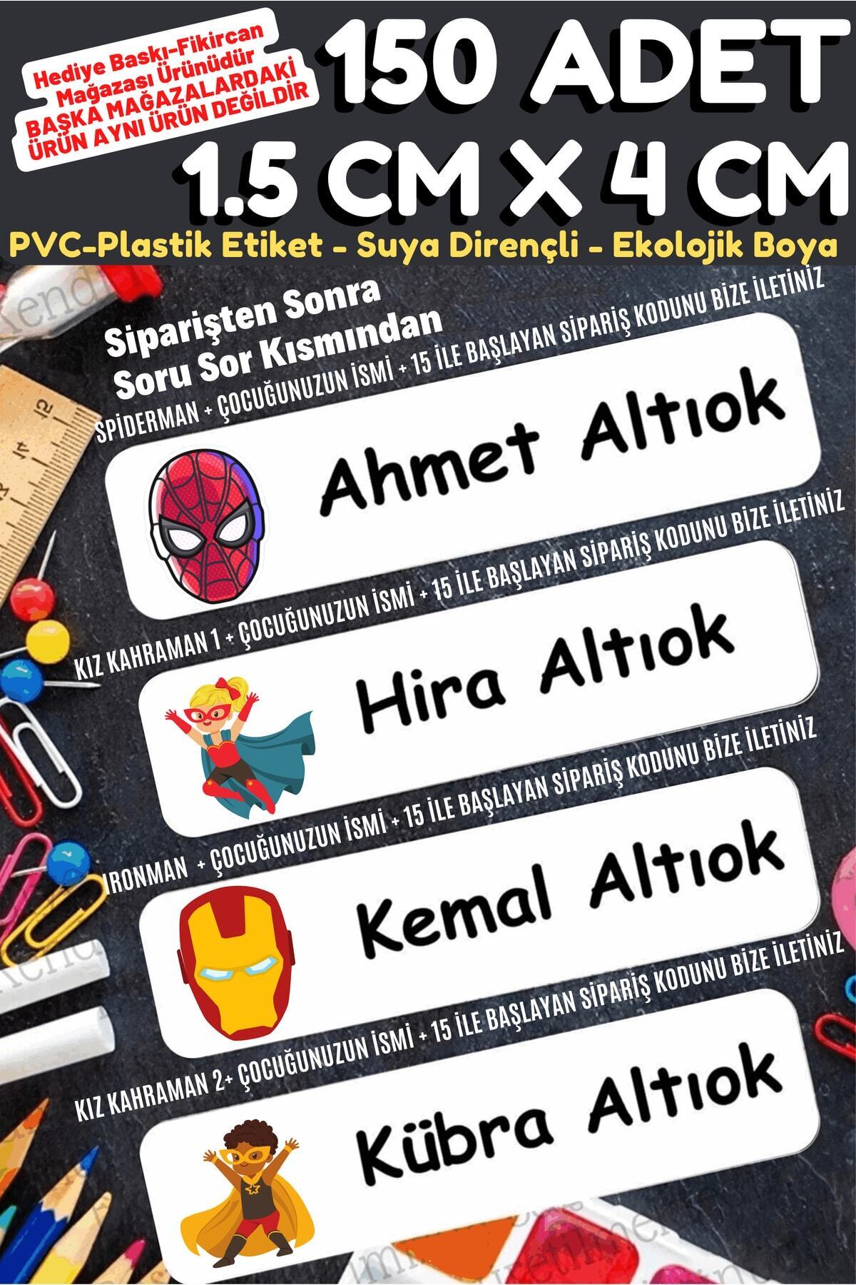 -isme Özel Okul Etiket Seti Kahramanlar - 150 Adet - Kokusuz Ekolojik Mürekkep Pvc Etiket